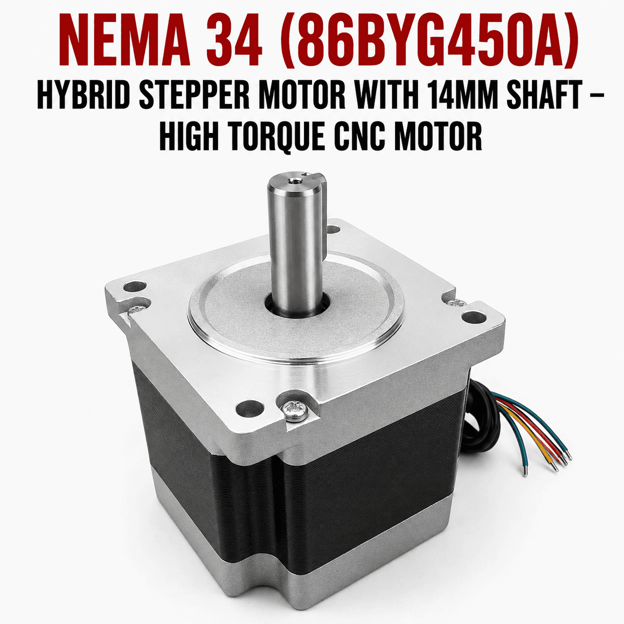 NEMA 34 (86BYG450A) Hybrid Stepper Motor with 14mm Shaft – High Torque CNC Motor