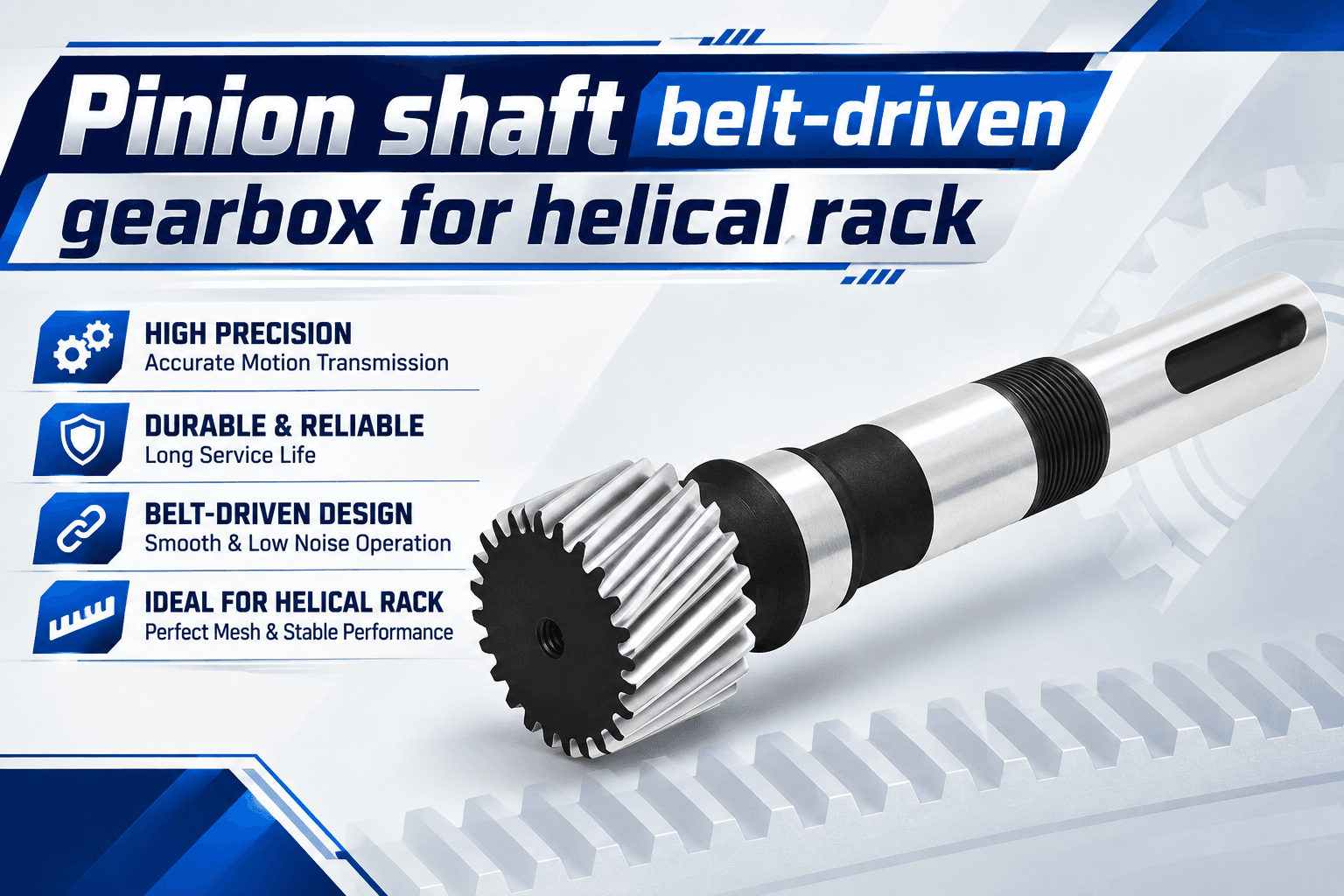 Pinion shaft for a belt-driven gearbox, for helical rack (Module 1.25), model SGLM1.25-Z23-L120; pinion with shaft.