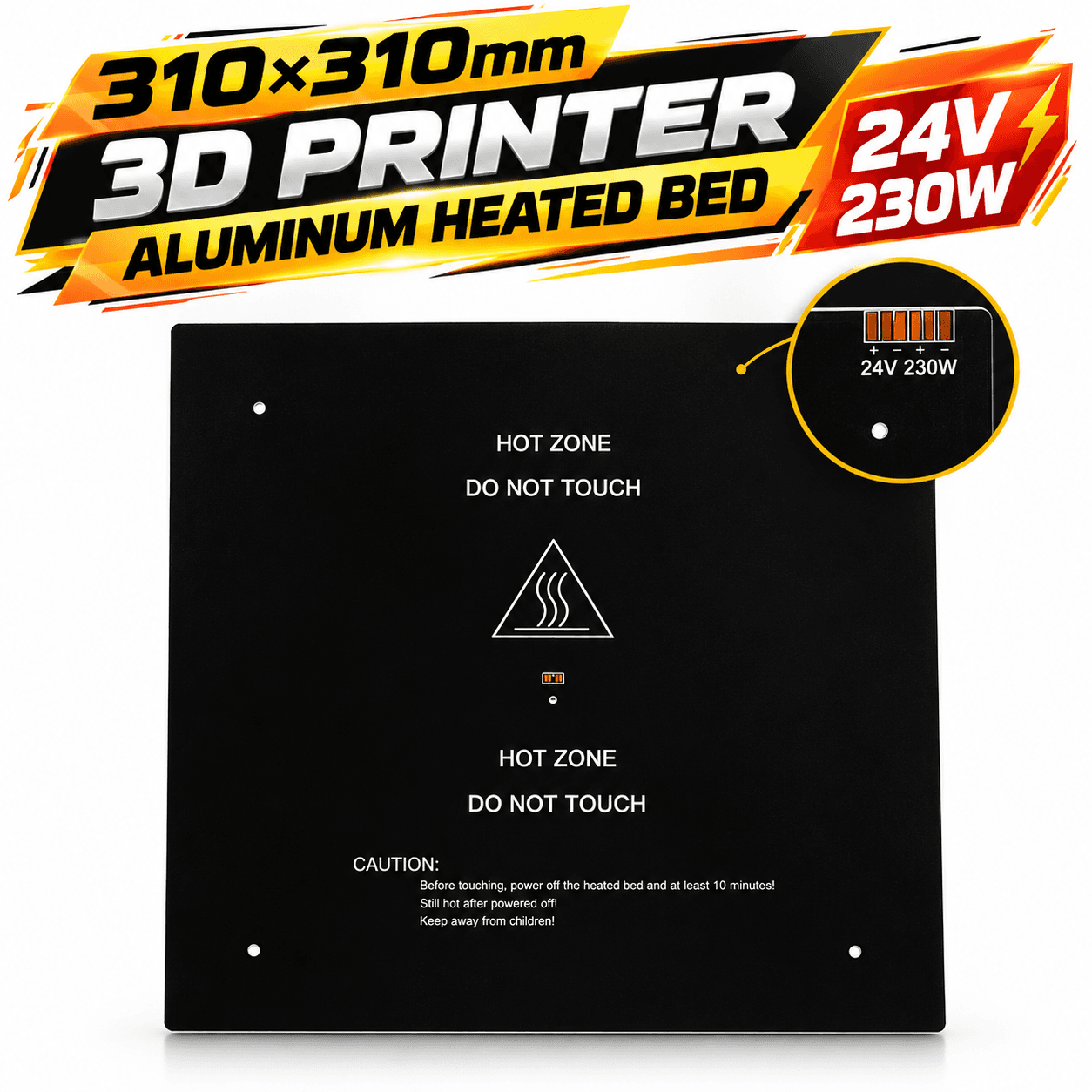 310*310mm Aluminum Heated Bed